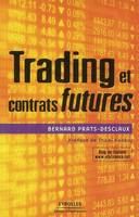 TRADING ET CONTRATS FUTURES