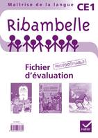 Ribambelle CE1 Séries Rouge et Jaune - Fichier d'évaluation