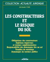 Les constructeurs et le risque du sol