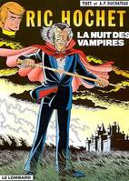 Ric Hochet, [15], La nuit des vampires, une histoire du journal 