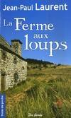 La ferme aux loups