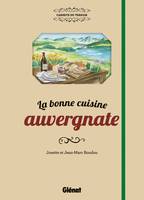 La bonne cuisine auvergnate