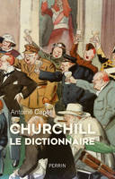 Churchill Le dictionnaire