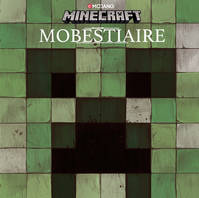 Minecraft, Mobestiaire