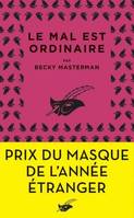 Le mal est ordinaire, Prix du Masque de l'année étranger