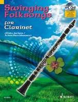 Swinging Folksongs for Clarinet, + CD avec playbacks et partie de piano à imprimer. clarinet. Recueil de pièces instrumentales.