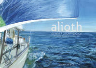 Alioth, du reve à l'Atlantique sud