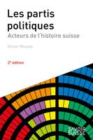 Les partis politiques, Acteurs de l'histoire suisse