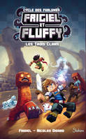 1, Frigiel et Fluffy - tome 1 Les trois clans