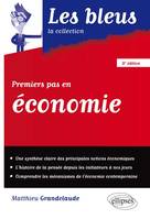 Premiers pas en économie - 2e édition