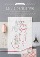 La vie parisienne, motifs de broderie traditionnelle