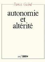 Autonomie et altérité