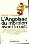 L'angoisse du morpion avant le coït, 36 questions que vous ne vous êtes jamais posées sur le sexe