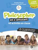 Philosopher en s’amusant, Cycles 2 et 3