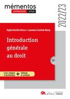 Introduction générale au droit, Une synthèse accessible sur le droit objectif et les droits subjectifs pour l'étudiant qui débute ses études