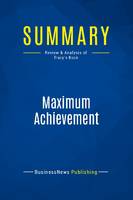 Summary: Maximum Achievement, Review and Analysis of Tracy's Book