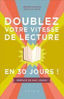 Doublez votre vitesse de lecture en 30 jours !