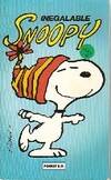 Snoopy ., [4], Snoopy : inégalable Snoopy