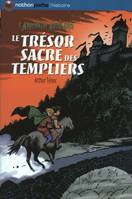 L'apprentie alchimiste, Le trésor sacré des Templiers, L'apprentie alchimiste - Tome 4