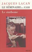 Livre XXIII, Le sinthome, Le Séminaire Livre XXIII, tome 23, Le Sinthome (1975-1976)