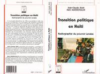 TRANSITION POLITIQUE EN HAÏTI, radiographie du pouvoir Lavalas