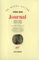 Journal / Thomas Mann., Journal, (1918-1921 - 1933-1939)