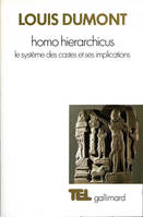 Homo hierarchicus. Le système des castes et ses implications, Essai sur le système des castes