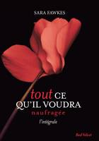 Tout ce qu'il voudra - Naufragée