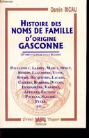 HISTOIRE DES NOMS DE FAMILLE D'ORIGINE GASCONNE -, l'exemple de la Bigorre
