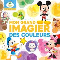 DISNEY BABY - Mes Premiers Pas - Mon grand imagier des couleurs