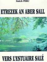 Etrezek an aber sall - primskeudennoù, primskeudennoù