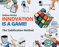 Innovation is a game!, The Cubification Method