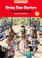 String Time Starters Teacher's Book, 21 Pieces for Flexible String Ensemble