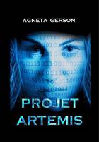 Projet Arthemis, Thriller