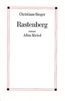 Rastenberg, roman