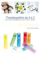 L'homéopathie de A à Z