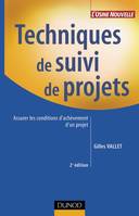 1, Techniques de suivi de projets - 2ème édition - Assurer les conditions d'achèvement d'un projet, Assurer les conditions d'achèvement d'un projet