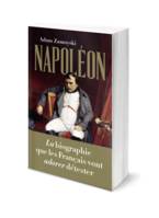Napoléon, L'homme derrière le mythe