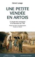 Une petite Vendée en Artois, Le peuple des campagnes et la révolution de 1789