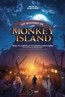 Les mystères de Monkey Island, A l'abordage des pirates !