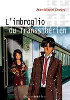 L'imbroglio du Transsibérien