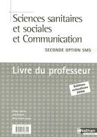 SCIENCES SANITAIRES ET SOCIALES ET COMMUNICATION - SECONDE OPTION SMS 2006