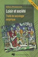 Loisir et société, Traité de sociologie empirique, 2e édition