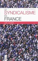 Le Syndicalisme en France