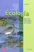 Écologie : approche scientifique et pratique (6° Éd.), Approche scientifique et pratique