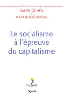 Le socialisme à l'épreuve du capitalisme