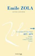 Oeuvres complètes / Émile Zola, Tome 8, Oeuvres complètes d'Emile Zola, tome 8, Le scandale de l'Assomoir (1877 - 1879)