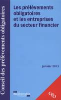 Les prélèvements obligatoires et les entreprises du secteur financier