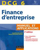 6, DCG 6 - Finance d'entreprise - 5e édition - Manuel et applications, Manuel et Applications