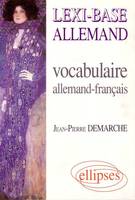 Lexi-Base (vocabulaire allemand-français), vocabulaire allemand-français